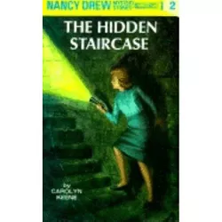 Nancy Drew 02: The Hidden Staircase - by  Carolyn Keene (Hardcover)