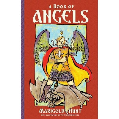 A Book of Angels - by  Marigold Hunt (Paperback)