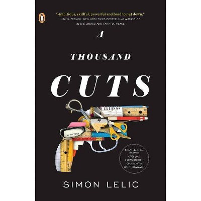 A Thousand Cuts - by  Simon Lelic (Paperback)