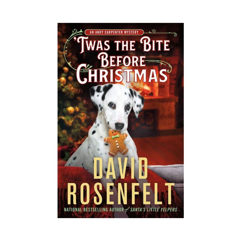 'Twas the Bite Before Christmas - (Andy Carpenter Novel) by David Rosenfelt, 1 of 2