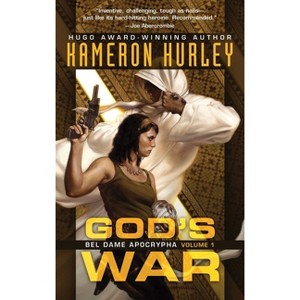 God's War - (Bel Dame Apocrypha) by  Kameron Hurley (Paperback) - 1 of 1