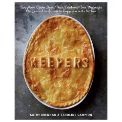 Keepers - by  Kathy Brennan & Caroline Campion (Hardcover)