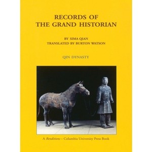 Records of the Grand Historian - 3rd Edition by  Qian Sima (Paperback) - 1 of 1