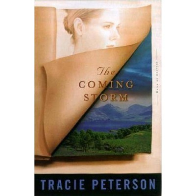 The Coming Storm - (Heirs of Montana) by  Tracie Peterson (Paperback)