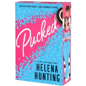 Pucked - by Hunting, Helena (Paperback) - 1 of 1