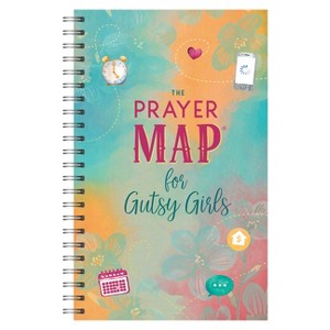 The Prayer Map for Gutsy Girls - (Faith Maps) by  Compiled by Barbour Staff (Spiral Bound) - 1 of 1