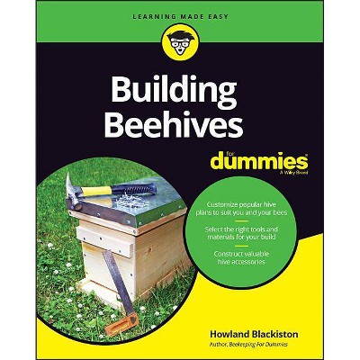 Building Beehives - by  Howland Blackiston (Paperback)