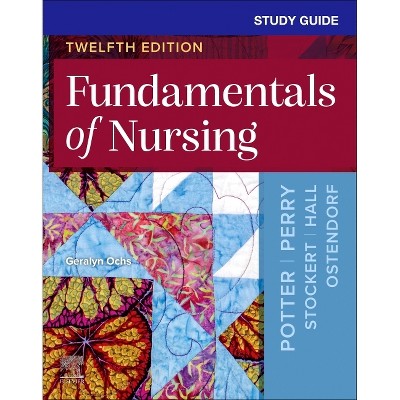 Study Guide for Fundamentals of Nursing - 12th Edition by  Geralyn Ochs (Paperback)