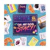 Oh My God, Stacy! Board Game - 2 of 3