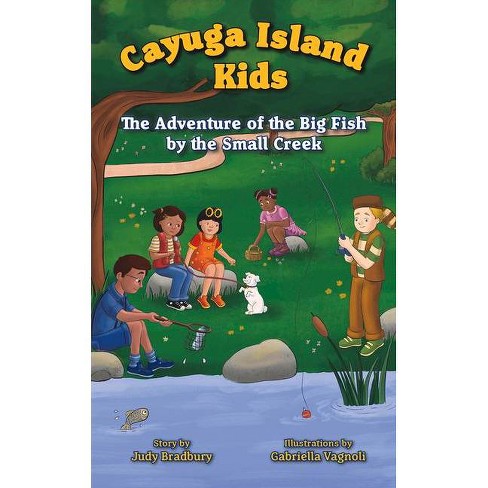 Book Giveaway: The Adventure of the Big Fish by the Small Creek by