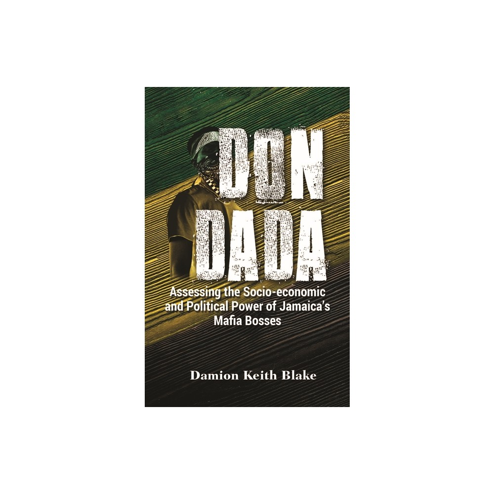 Don Dada - by Damion Keith Blake (Paperback)