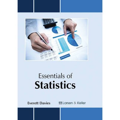 Essentials of Statistics - by  Everett Davies (Hardcover)