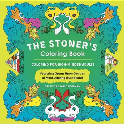 Stoner Coloring Book: Psychedelic Coloring Pages Adult Relaxation Doodle  Designs (Paperback)