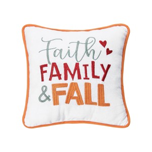 C&F Home 10" x 10" Faith, Family and Fall Embroidered Small Petite Throw Pillow - 1 of 4