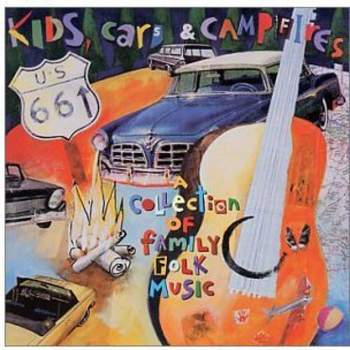 Kids Cars & Campfires & Various - Kids Cars and Campfires (CD)