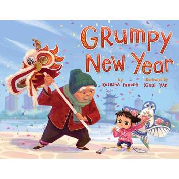 Grumpy New Year - (Grumps) by  Katrina Moore (Hardcover)