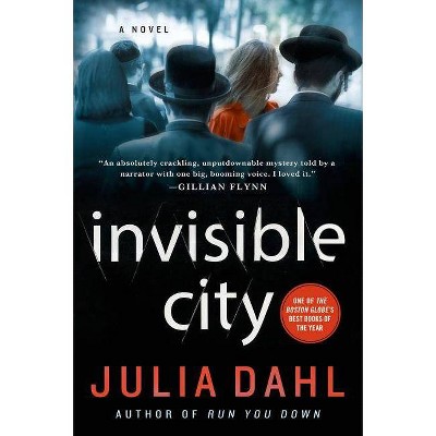 Invisible City - (Rebekah Roberts Novels) by  Julia Dahl (Paperback)