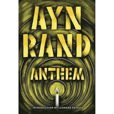 Anthem - by  Ayn Rand (Paperback)