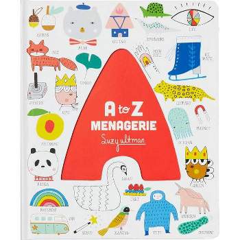 A to Z Menagerie - (Hardcover)