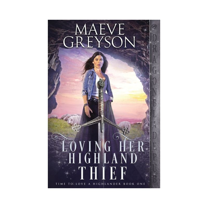 Loving Her Highland Thief - by  Maeve Greyson (Paperback), 1 of 2