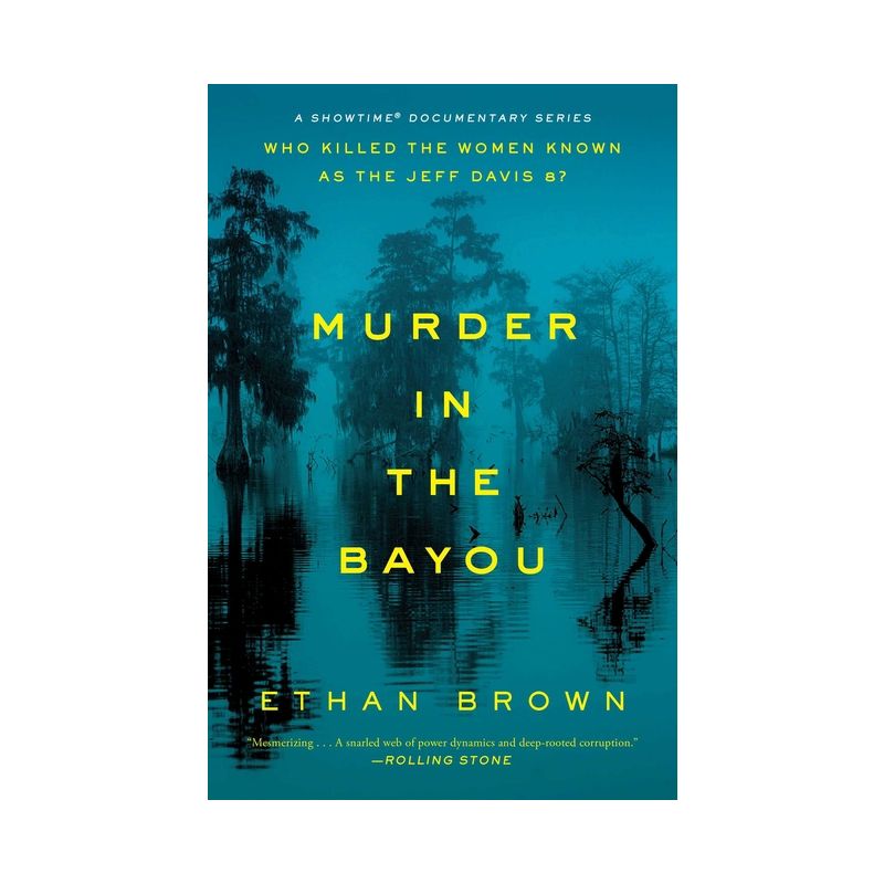 Murder in the Bayou - by  Ethan Brown (Paperback), 1 of 2
