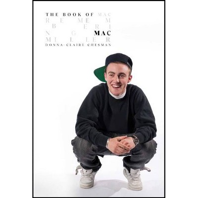 The Book of Mac - by  Donna-Claire Chesman (Hardcover)