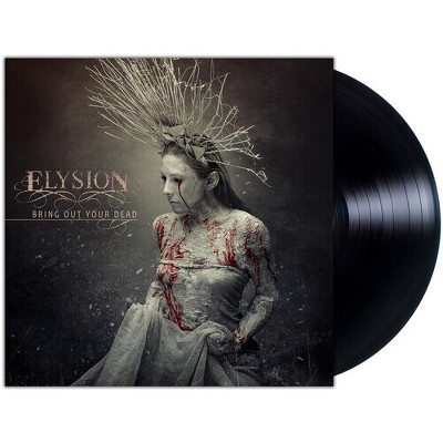 Elysion - Bring Out Your Dead