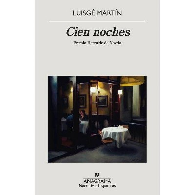 Cien Noches - by  Luisge Martin (Paperback)