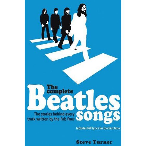 The Beatles Lyrics: The Stories Behind by Davies, Hunter