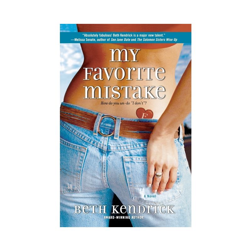 My Favorite Mistake - by  Beth Kendrick (Paperback), 1 of 2