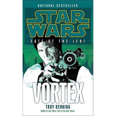 Vortex: Star Wars Legends (Fate of the Jedi) - (Star Wars: Fate of the Jedi - Legends) by  Troy Denning (Paperback)