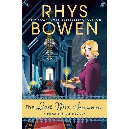 The Last Mrs Summers Royal Spyness Mystery By Rhys Bowen Hardcover Target