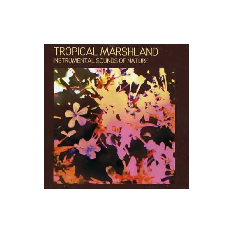The Sounds Of Nature - Tropical Marshland (CD), 1 of 2