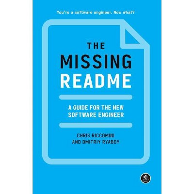 The Missing Readme - by  Chris Riccomini & Dmitriy Ryaboy (Paperback)