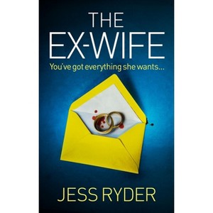 The Ex-Wife - by  Jess Ryder (Paperback) - 1 of 1