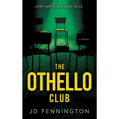 The Othello Club - by  J D Pennington (Paperback)
