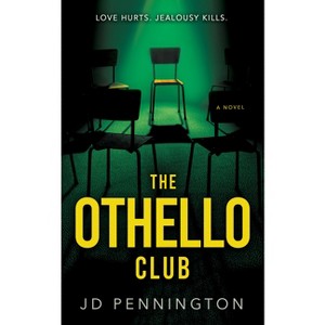 The Othello Club - by  J D Pennington (Paperback) - 1 of 1