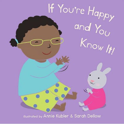 If You're Happy and You Know It - (Baby Rhyme Time) (Board Book)