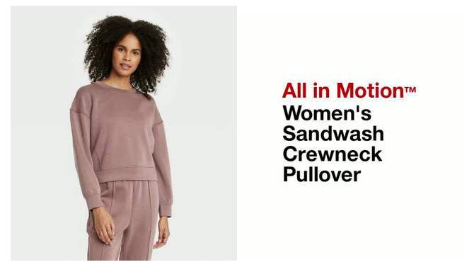 Women's Sandwash Crewneck Pullover - All In Motion™, 2 of 11, play video