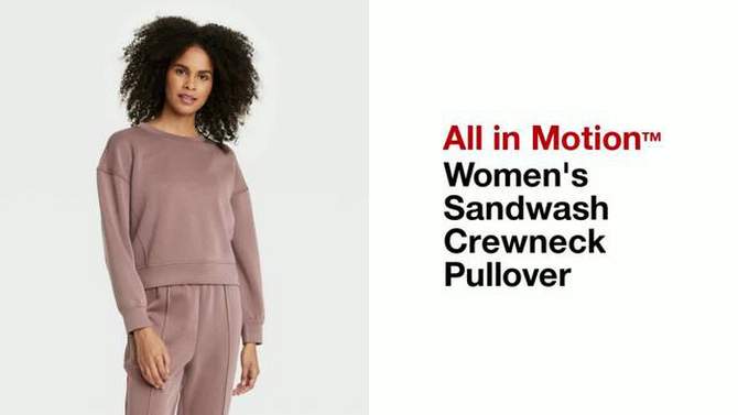 Women's Sandwash Crewneck Pullover - All In Motion™, 2 of 14, play video