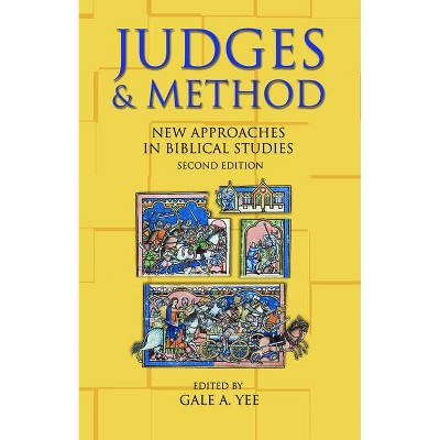 Judges and Method - 2nd Edition by  Gale a Yee (Paperback)