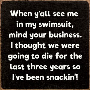 Slickblue Humorous Summer Quote Sign – Swimsuit Body Joke – 7x7 Rustic Wall or Shelf Décor, Color Options - 1 of 3