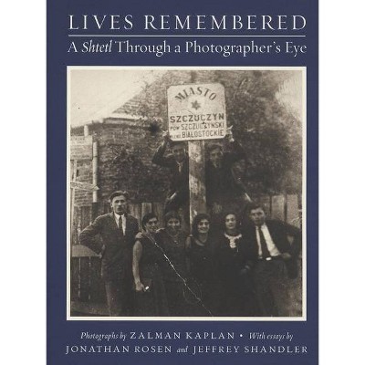 Lives Remembered - by  Louis D Levine (Hardcover)