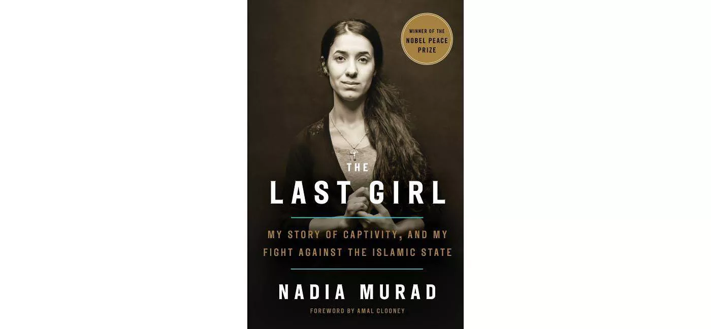 The Last Girl - by  Nadia Murad (Hardcover) - image 1 of 1