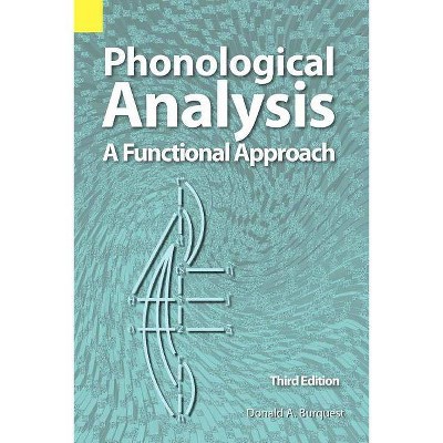 Phonological Analysis - 3rd Edition by  Donald A Burquest (Paperback)
