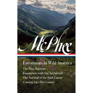 John McPhee: Encounters in Wild America (Loa #398) - (Hardcover) - 1 of 1