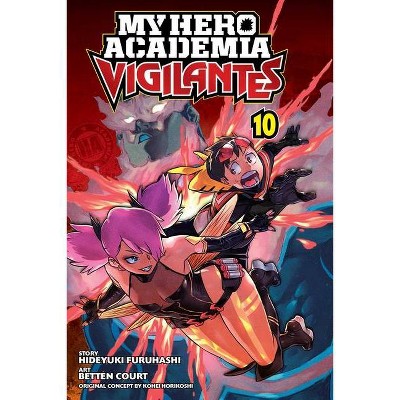 My Hero Academia: Vigilantes, Vol. 10, 10 - by  Hideyuki Furuhashi (Paperback)