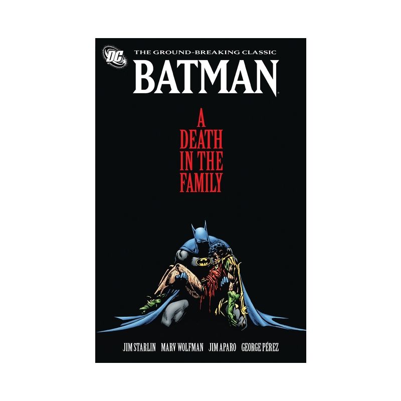 A Death in the Family - (Batman) by  Jim Starlin (Paperback), 1 of 2