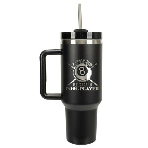 100 North World's Greatest Pool Player 8 Ball Wrap-Around 40 Oz. Stainless Steel Water Bottle Coffee Mug, Spill & Leak Resistant, Travel Tumbler with - 1 of 4