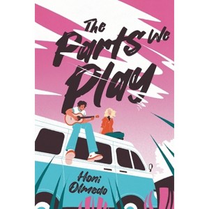 The Parts We Play - by  Honi Olmedo (Paperback) - 1 of 1